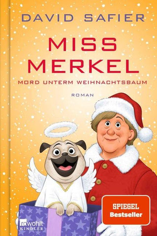Miss Merkel: Mord unterm Weihnachtsbaum