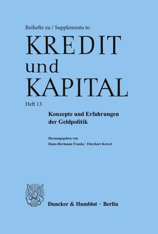 Konzepte und Erfahrungen der Geldpolitik.