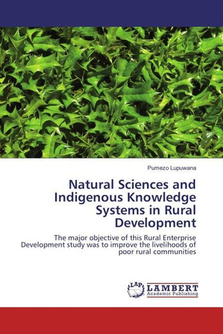 Natural Sciences and Indigenous Knowledge Systems in Rural Development
