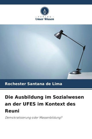 Die Ausbildung im Sozialwesen an der UFES im Kontext des Reuni