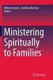 Ministering Spiritually to Families
