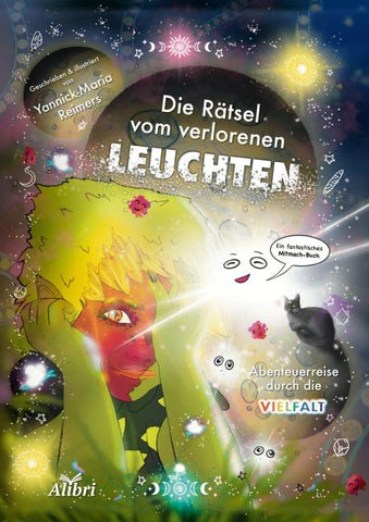 Die Rätsel vom verlorenen Leuchten