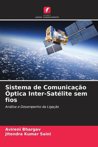 Sistema de Comunicação Óptica Inter-Satélite sem fios