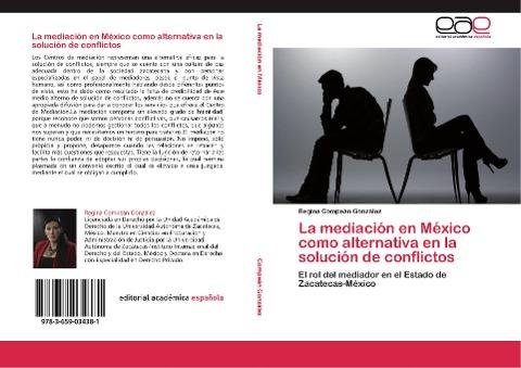 La mediación en México como alternativa  en la solución de conflictos