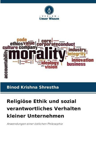 Religiöse Ethik und sozial verantwortliches Verhalten kleiner Unternehmen