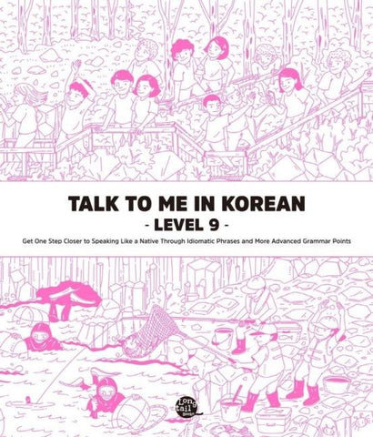 Talk To Me In Korean - Level 9
