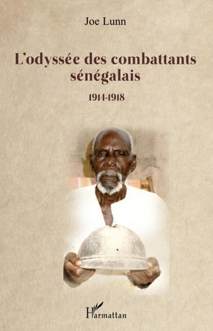 L'odyssée des combattants sénégalais