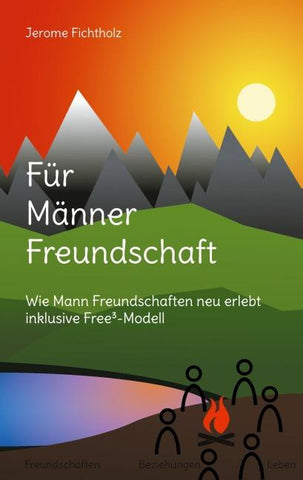 Für Männer Freundschaft