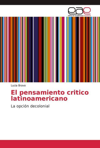 El pensamiento critico latinoamericano