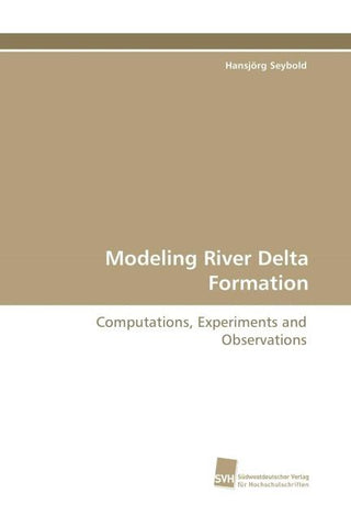 Modeling River Delta Formation