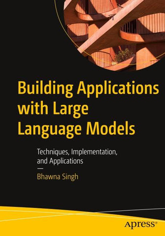 Building Applications with Large Language Models