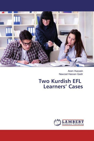 Two Kurdish EFL Learners' Cases
