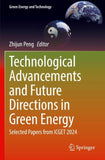Technological Advancements and Future Directions in Green Energy
