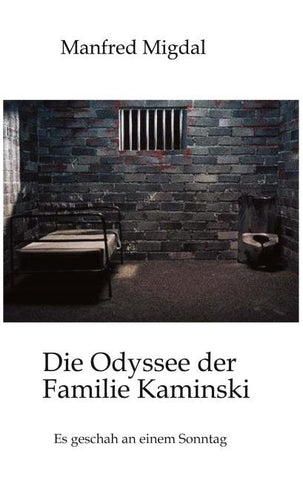 Die Odyssee der Familie Kaminski