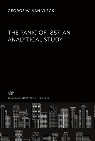 The Panic of 1857. an Analytical Study