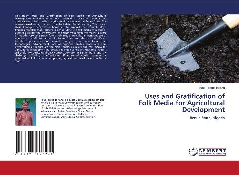 Uses and Gratification of Folk Media for Agricultural Development
