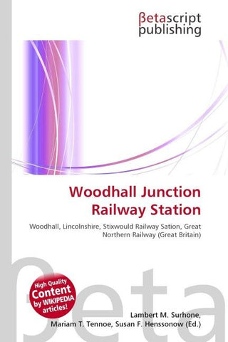 Woodhall Junction Railway Station
