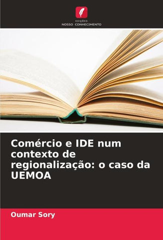 Comércio e IDE num contexto de regionalização: o caso da UEMOA