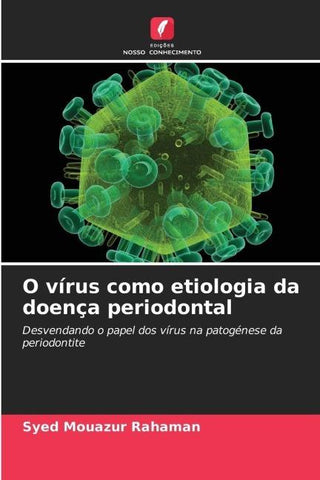 O vírus como etiologia da doença periodontal