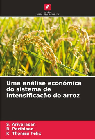 Uma análise económica do sistema de intensificação do arroz