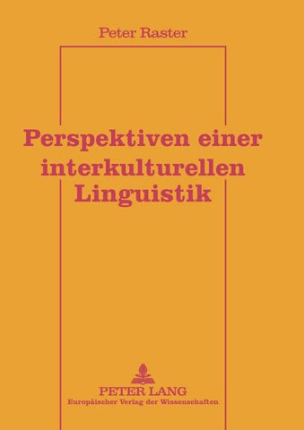 Perspektiven einer interkulturellen Linguistik