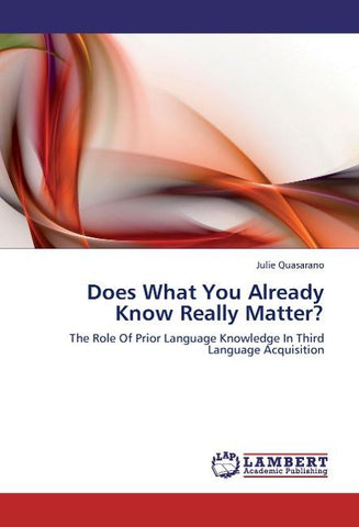 Does What You Already Know Really Matter?