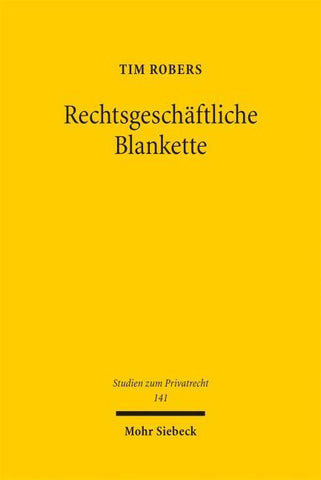 Rechtsgeschäftliche Blankette