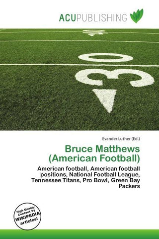Bruce Matthews (American Football)