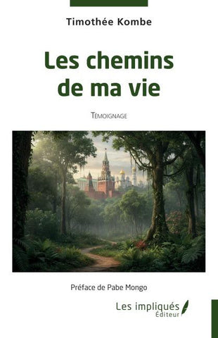 Les chemins de ma vie