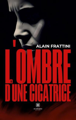 L'ombre d'une cicatrice