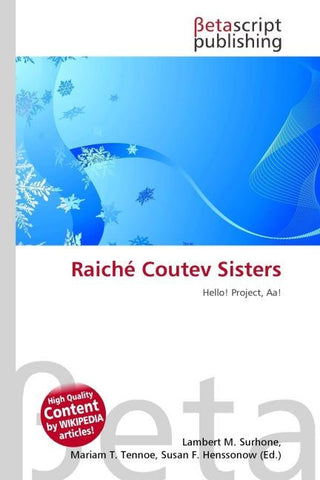 Raiché Coutev Sisters