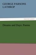 Dreams and Days: Poems