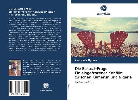 Die Bakassi-Frage Ein eingefrorener Konflikt zwischen Kamerun und Nigeria
