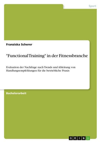 "Functional Training" in der Fitnessbranche