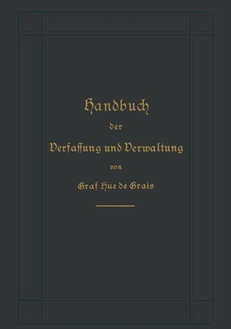 Handbuch der Verfassung und Verwaltung in Preußen und dem Deutschen Reiche