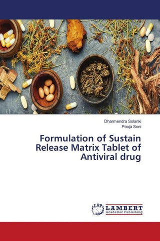 Formulation of Sustain Release Matrix Tablet of Antiviral drug