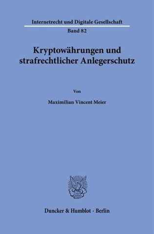 Kryptowährungen und strafrechtlicher Anlegerschutz