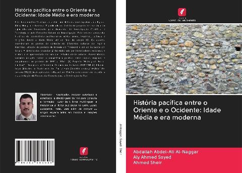 História pacífica entre o Oriente e o Ocidente: Idade Média e era moderna