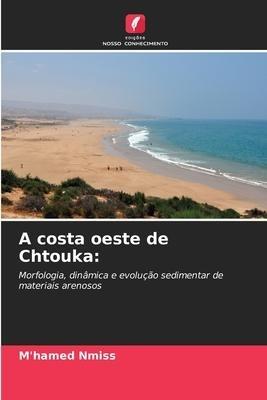 A costa oeste de Chtouka: