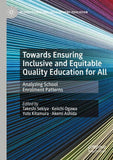 Towards Ensuring Inclusive and Equitable Quality Education for All