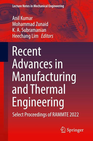 Recent Advances in Manufacturing and Thermal Engineering