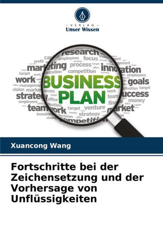Fortschritte bei der Zeichensetzung und der Vorhersage von Unflüssigkeiten