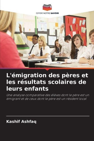 L'émigration des pères et les résultats scolaires de leurs enfants