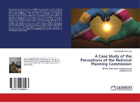 A Case Study of the Perceptions of the National Planning Commission