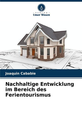 Nachhaltige Entwicklung im Bereich des Ferientourismus