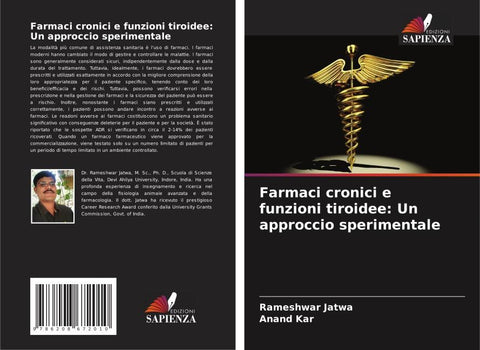 Farmaci cronici e funzioni tiroidee: Un approccio sperimentale