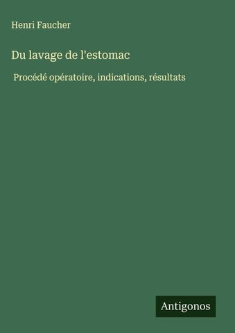 Du lavage de l'estomac
