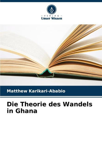 Die Theorie des Wandels in Ghana