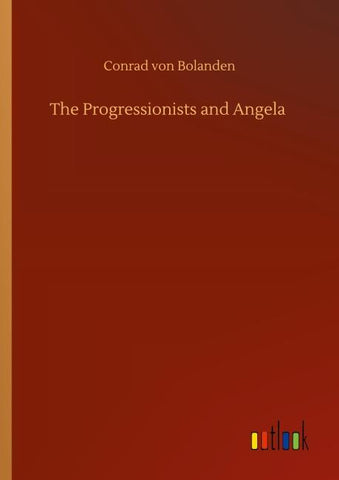 The Progressionists and Angela