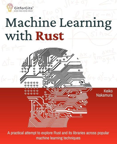Machine Learning with Rust